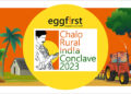 Eggfirst to organise ‘Eggfirst Chalo Rural India’ conclave