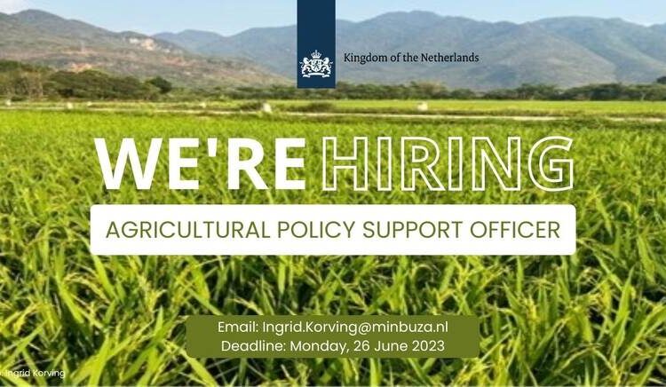 Vacancy: Agricultural Policy Support Officer, Embassy in Hanoi
